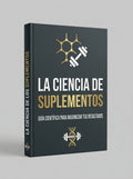 La Ciencia de los Suplementos y la Nutrición Deportiva